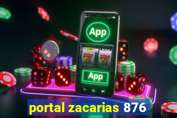 portal zacarias 876