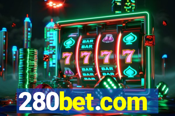 280bet.com