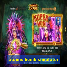 atomic bomb simulator