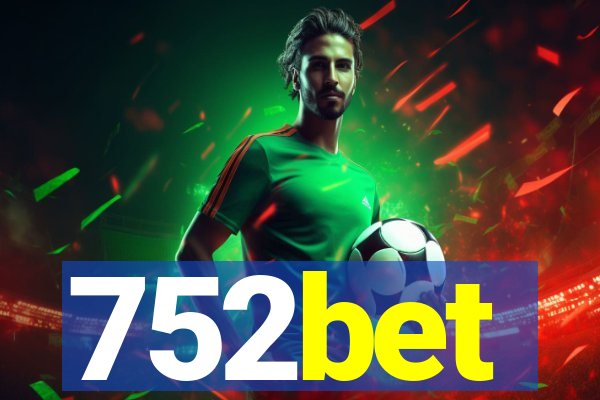 752bet