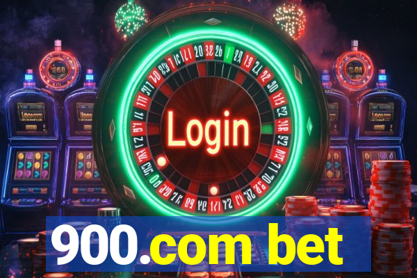 900.com bet