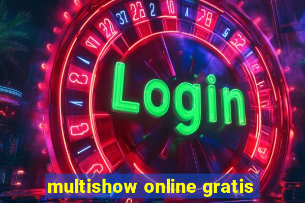 multishow online gratis