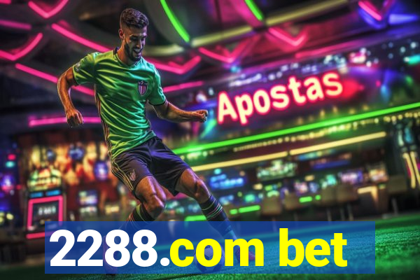 2288.com bet