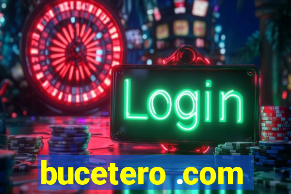 bucetero .com