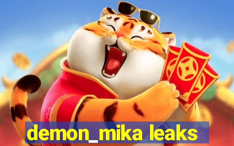 demon_mika leaks