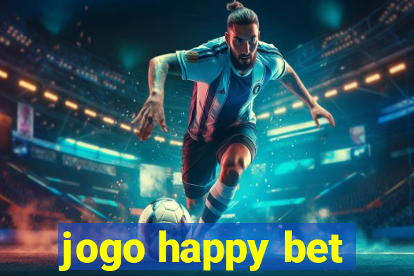 jogo happy bet