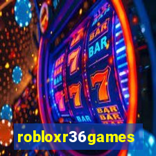 robloxr36games