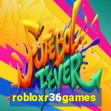 robloxr36games