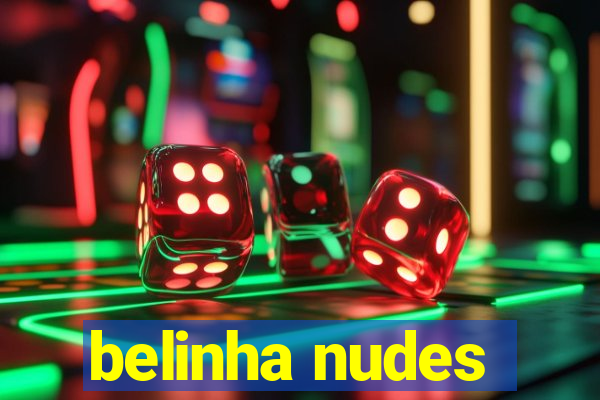 belinha nudes