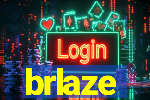 brlaze