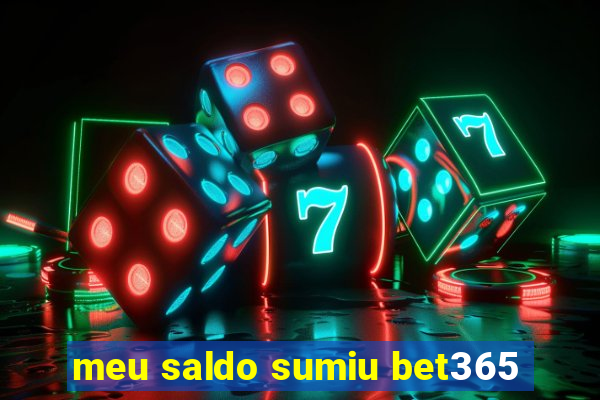 meu saldo sumiu bet365