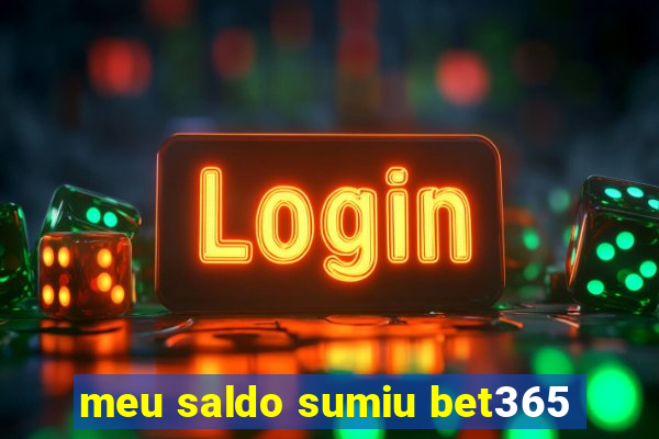 meu saldo sumiu bet365