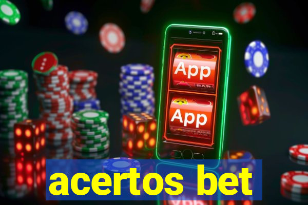 acertos bet