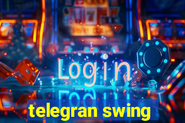 telegran swing