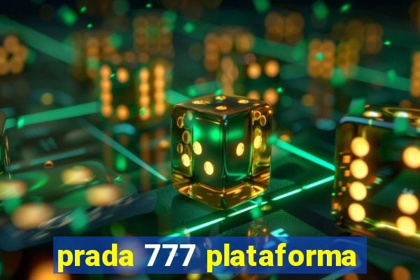 prada 777 plataforma