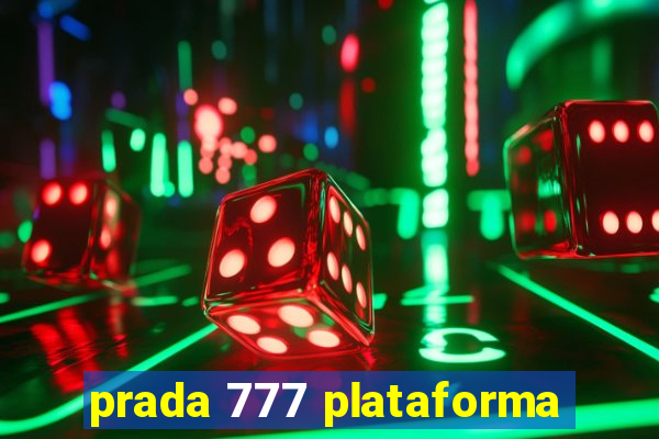 prada 777 plataforma