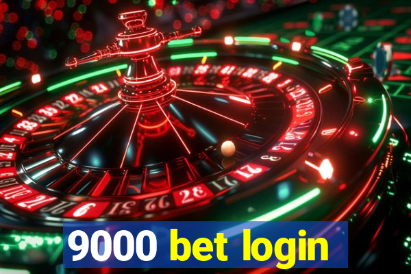 9000 bet login