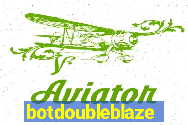 botdoubleblaze