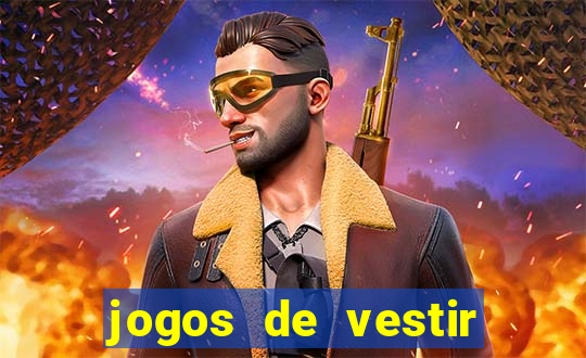 jogos de vestir click jogos