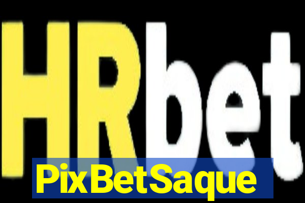 PixBetSaque