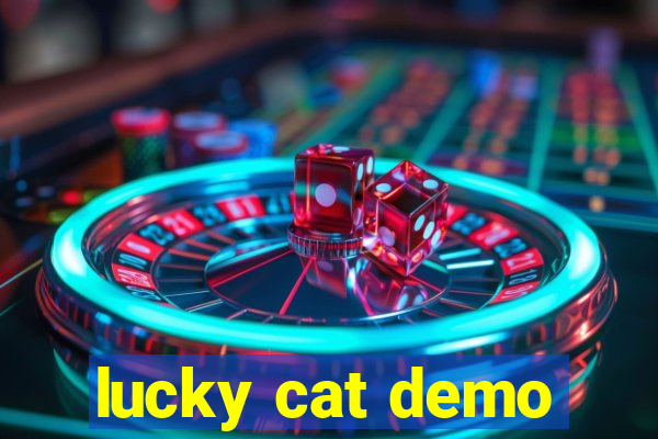 lucky cat demo