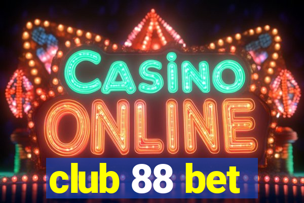 club 88 bet