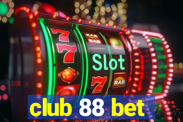 club 88 bet