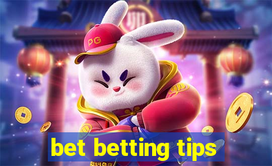 bet betting tips