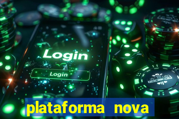 plataforma nova pagando fortune tiger baixar