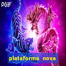 plataforma nova pagando fortune tiger baixar