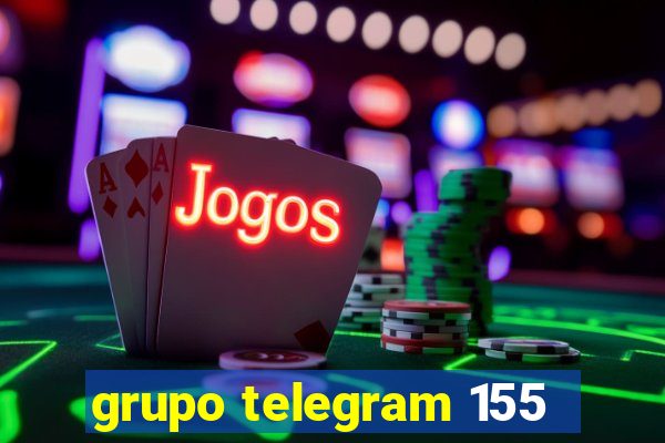 grupo telegram 155