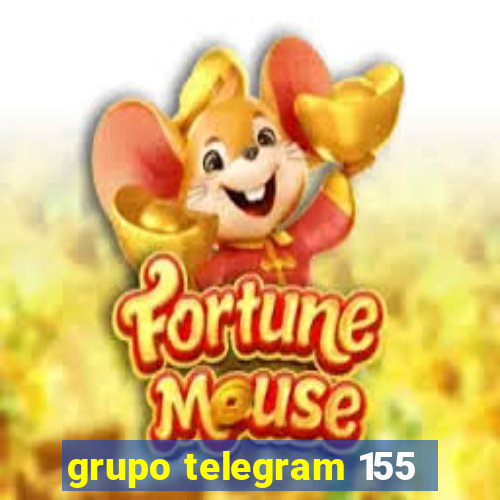 grupo telegram 155