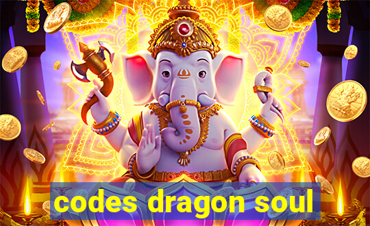 codes dragon soul