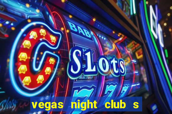 vegas night club s o louren o do sul