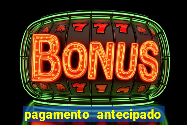 pagamento antecipado estrela bet como funciona