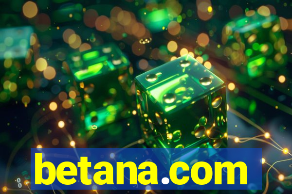 betana.com