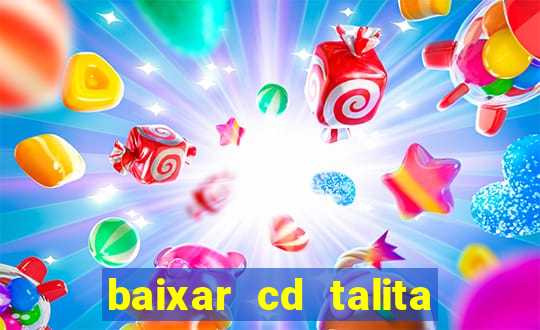 baixar cd talita santos vida vazia