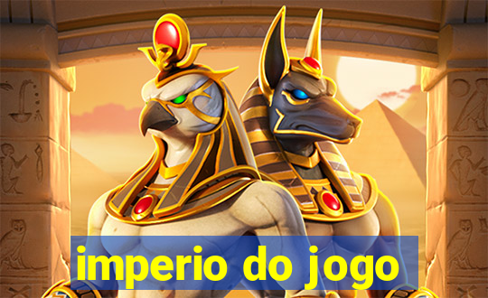 imperio do jogo