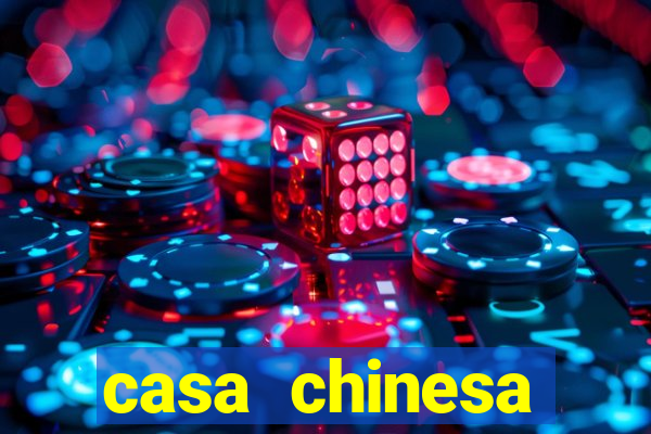 casa chinesa plataforma de jogos