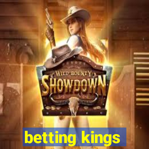 betting kings