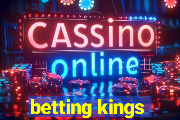 betting kings