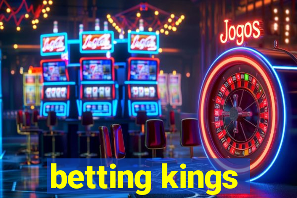 betting kings