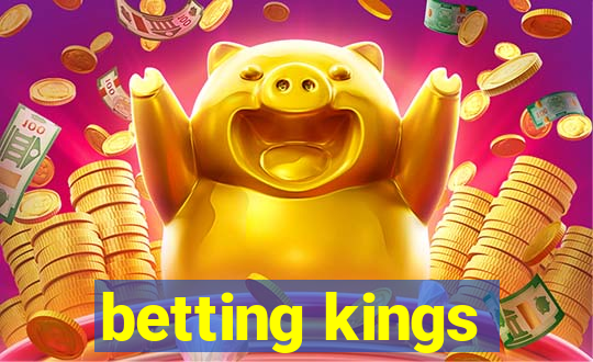 betting kings