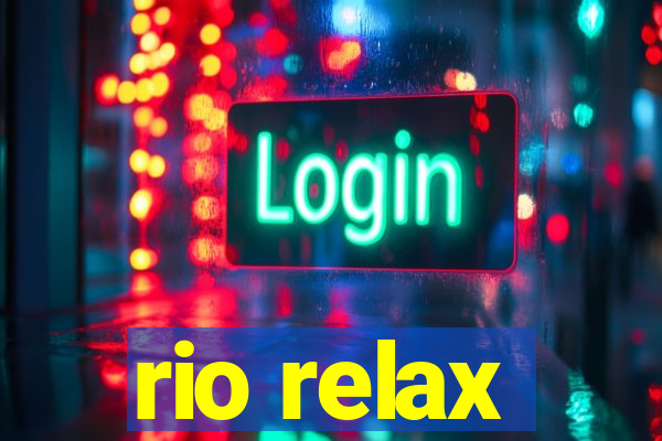 rio relax