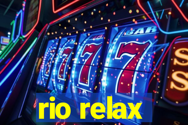 rio relax