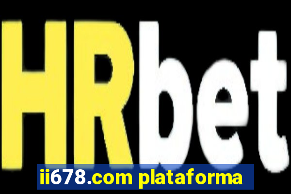 ii678.com plataforma