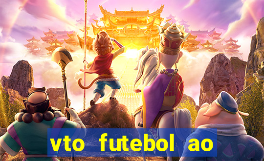 vto futebol ao vivo biz