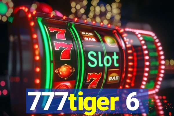 777tiger 6