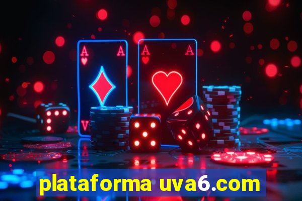 plataforma uva6.com