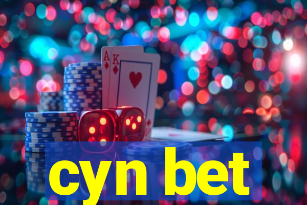 cyn bet